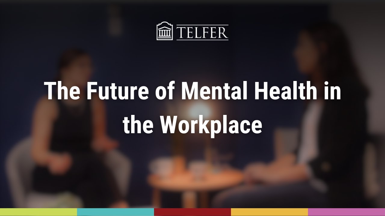 The Future of Mental Health in the Workplace