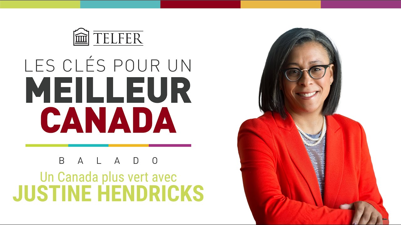 A Greener Canada with Justine Hendricks | Episode 5 (In French)