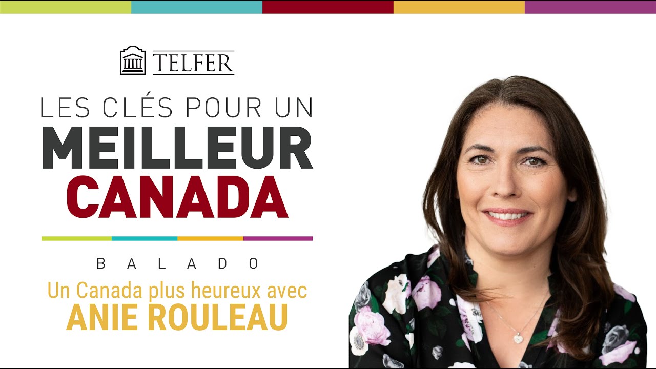 A Happier Canada with Anie Rouleau | Episode 7 (In French)